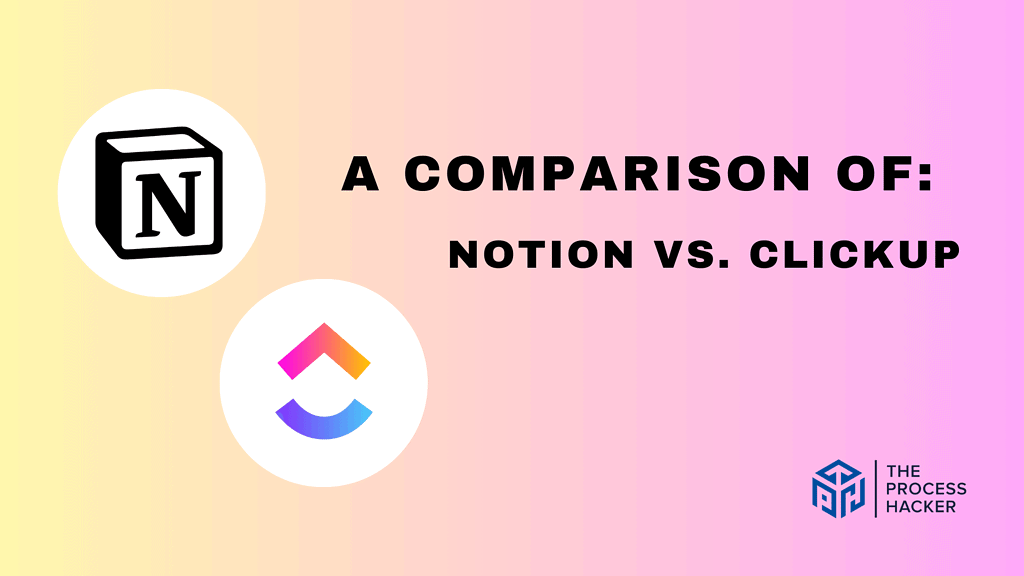 Notion vs ClickUp